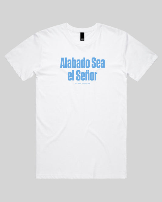 Alabado Sea el Señor Tee – Argentina Edition