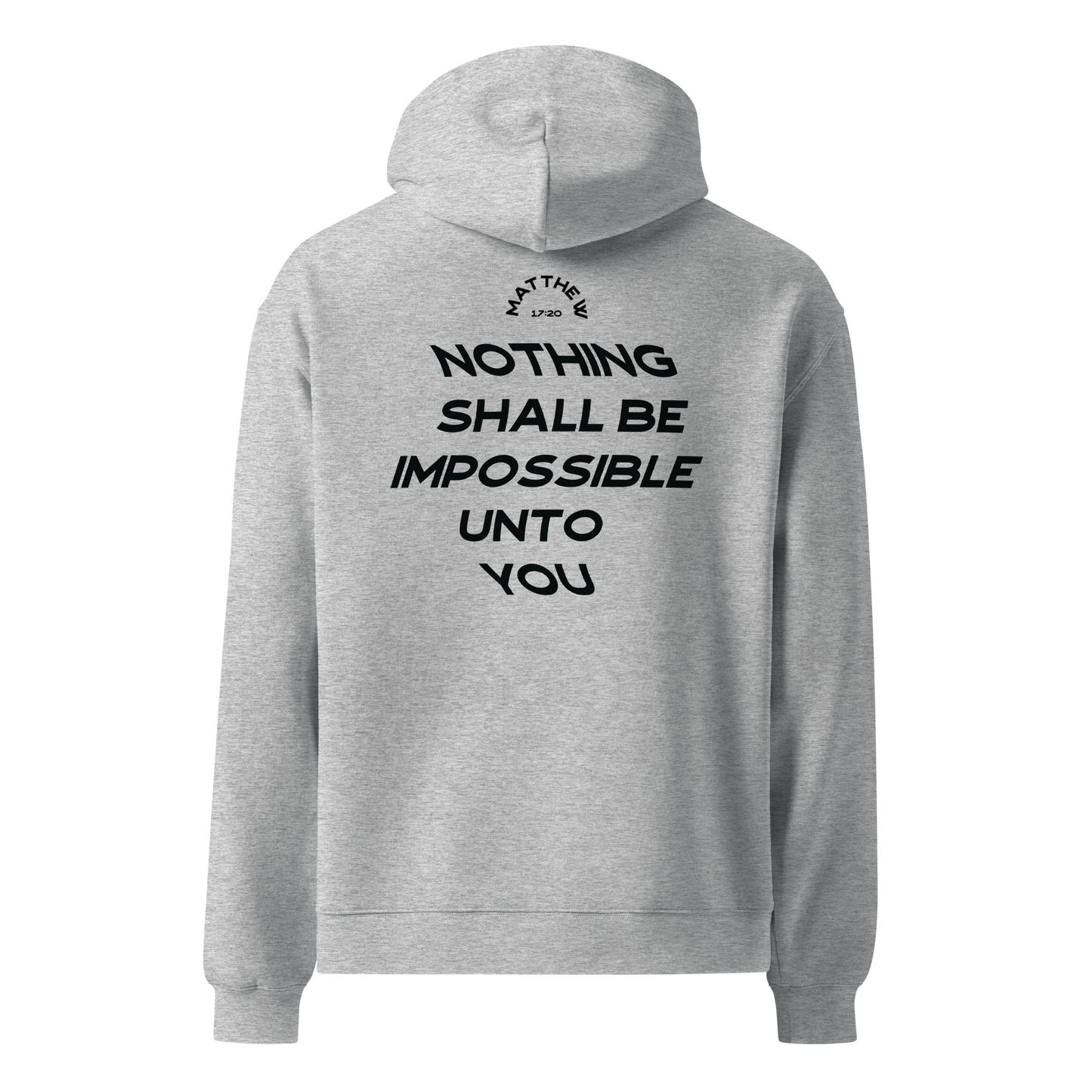 (Pre-Order by 9th Jan) Faith That Moves Mountains - Unisex oversized hoodie