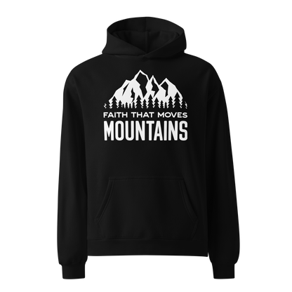 (Pre-Order by 9th Jan) Faith That Moves Mountains - Unisex oversized hoodie