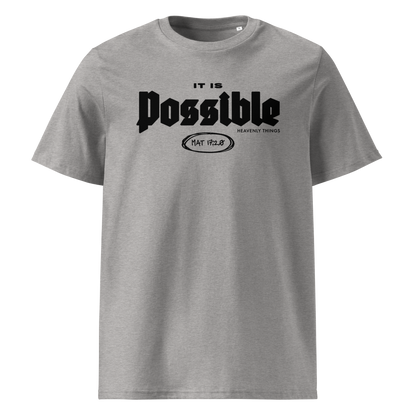 (Pre-Order by 23rd Jan) It is Possible Tee - Black Logo