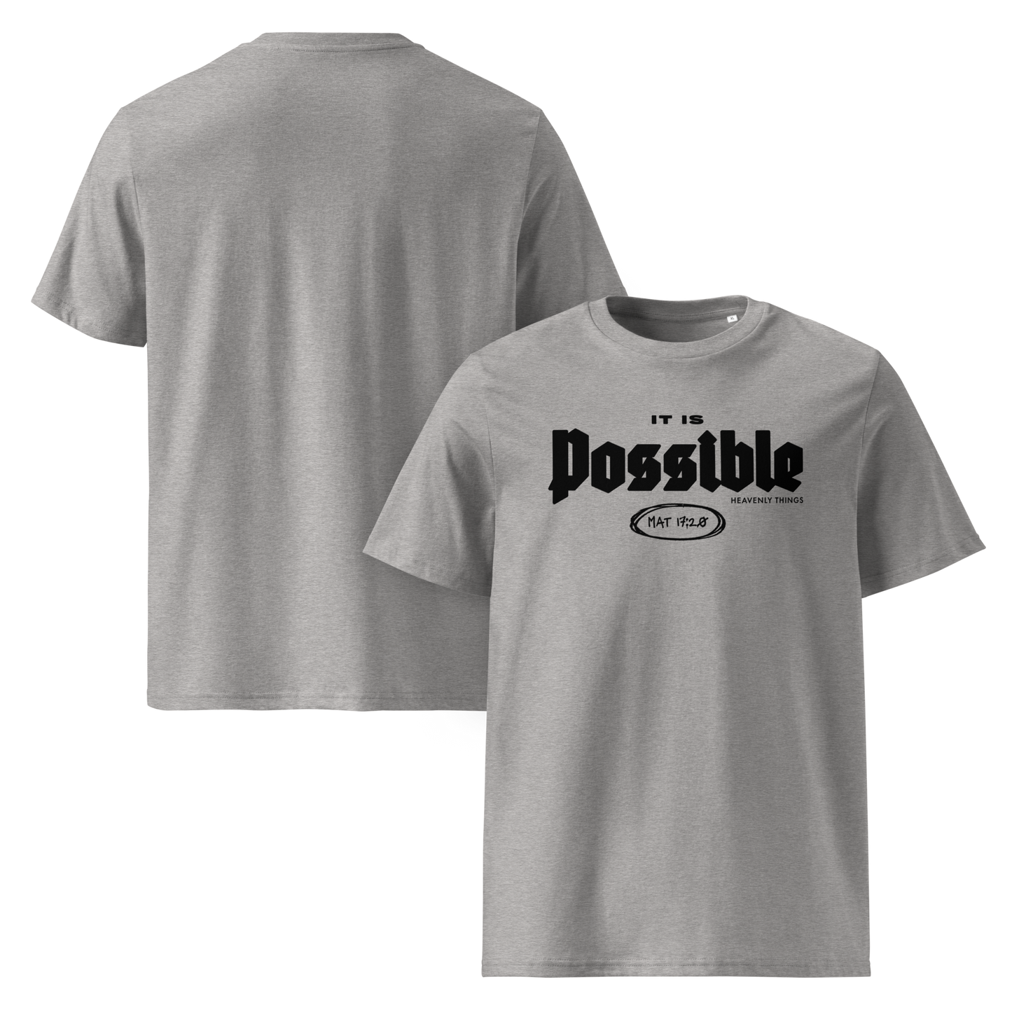 (Pre-Order by 23rd Jan) It is Possible Tee - Black Logo