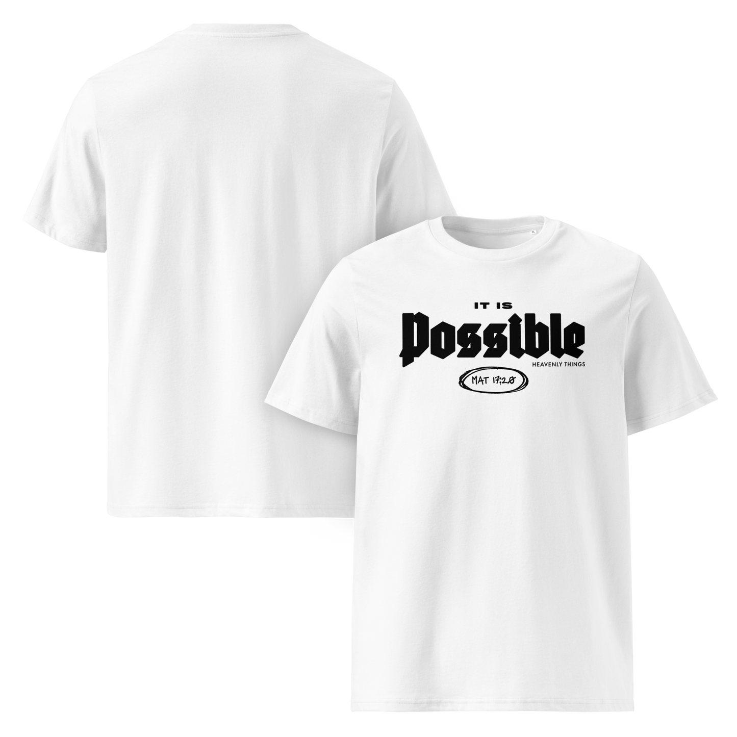 (Pre-Order by 23rd Jan) It is Possible Tee - Black Logo